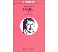 Introduzione a Hegel (I filosofi)