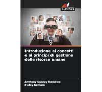 Introduzione ai concetti e ai principi di gestione delle risorse umane