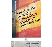 Introduzione al diritto immobiliare spagnolo per stranieri