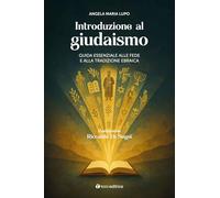 Introduzione al giudaismo. Guida essenziale alla fede e alla tradizione ebraica (Academica)