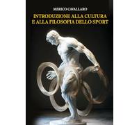 Introduzione alla cultura e alla filosofia dello sport