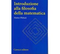 Introduzione alla filosofia della matematica (Studi superiori)