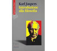 Introduzione alla filosofia (Scienza e idee)