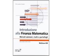 Introduzione alla finanza matematica. Mercati azionari, rischi e portafogli (College)