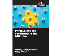 Introduzione alla governance e alle istituzioni