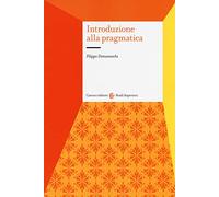 Introduzione alla pragmatica (Studi superiori)