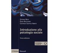 Introduzione alla psicologia sociale. Con Contenuto digitale per download e accesso online (Manuali. Psicologia)