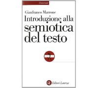 Introduzione alla semiotica del testo (Universale Laterza)