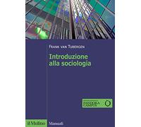 Introduzione alla sociologia (Manuali)