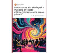 Introduzione alla storiografia musicale orientata all'insegnamento nella scuola primaria