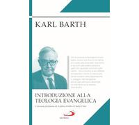 Introduzione alla teologia evangelica (Classici del pensiero cristiano)