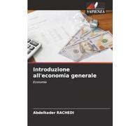 Introduzione all'economia generale: Economia