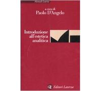 Introduzione all'estetica analitica (Manuali Laterza)