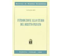 Introduzione allo studio del diritto privato (Manuali di scienze giuridiche)