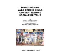 Introduzione allo studio della contrattazione sociale in Italia
