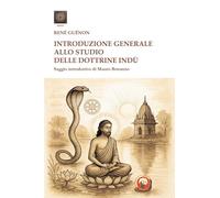 Introduzione generale allo studio delle dottrine indù (Tabriz)