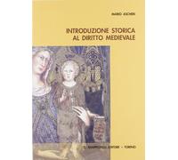 Introduzione storica al diritto medievale