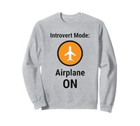 Introvert Mode Airplane ON Funny Antisocial Humor Sudadera