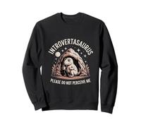 Introvertasaurus, por Favor, no me percibas Sudadera