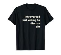 Introverted But Willing to Discuss Gin Funny Introverts Camiseta