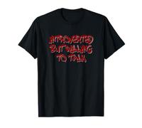 Introverted But Willing To Talk Quote Camiseta