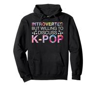 Introvertido But Willing To Discuss K-Pop Música Coreana Sudadera con Capucha