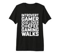 Introvertido Gamer Amante de los Perros Café Juegos Paseos Vibes Camiseta Premium