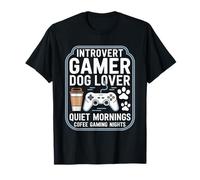 Introvertido Gamer Amante de los Perros Mañanas Tranquilas Cofee Noches de Juego Camiseta