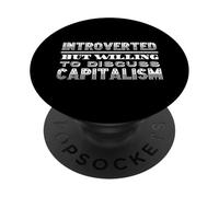 Introvertido Pero dispuesto a discutir el capitalismo capitalista PopSockets PopGrip Adhesivo