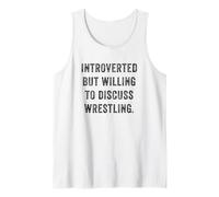 Introvertido pero dispuesto a discutir la lucha libre divertida cita tímida Camiseta sin Mangas