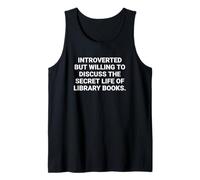 Introvertido Pero dispuesto a discutir la Vida Secreta Camiseta sin Mangas