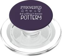INTROVERTIDO Pero DISPUESTO A DISCUTIR Pottery Meme EN LA Espalda PopSockets PopGrip para MagSafe
