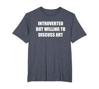 Introvertido Pero dispuesto a Hablar de Arte Camiseta, Hombre Tallas Grandes, Azul Jaspeado, 6X Alto