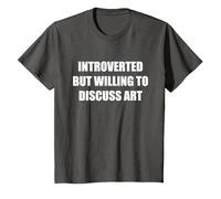 Introvertido Pero dispuesto a Hablar de Arte Camiseta, Niños, Asfalto, 10 años