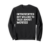 Introvertido Pero dispuesto a Hablar de películas Cine Sudadera
