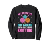 Introvertido pero dispuesto a hablar de tejer Sudadera