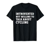Introvertido Pero dispuesto a Hablar sobre Bicicletas de Camiseta
