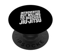 Introvertido Pero dispuesto a Hablar sobre el Humor del Jiu-Jitsu PopSockets PopGrip Adhesivo