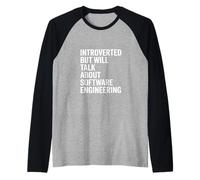 Introvertido, Pero hablará de ingeniería de Software Camiseta Manga Raglan