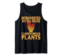 Introvertido pero Hablará de Plantas Carnívoras Camiseta sin Mangas
