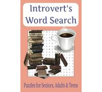 Introvert's Word Search Book: Word Searches with Easy to Read Print about Introvert's and more | 6 x 9 inches, 110 pages | 50+ Puzzles... Gifts for Vacations, Holidays and Free Time