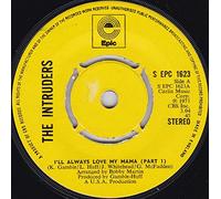 INTRUDERS (70'S GROUP) - I'LL ALWAYS LOVE MY MAMA 7 INCH (7" VINYL 45) UK EPIC 1973
