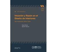 INTUICION Y RAZON EN EL DISEÑO DE INTERIORES