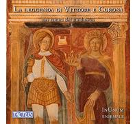 InUnum Ensemble – La Leggenda Di Vittore E Corona – Tactus