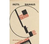 Inútil Bauhaus (ebook)