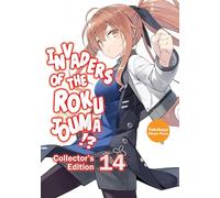 Invaders of the Rokujouma!? Collector's Edition 14 (Light Novel): Volume 14