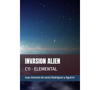 INVASION ALIEN: C11 - ELEMENTAL