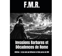 Invasions Barbares et Décadences de Rome: Altérion - le jeu solo qui détourne la fiche perso de DD5