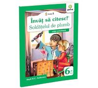Invat sa citesc! Nivelul 1 Soldatelul de plumb - H.C. Andersen