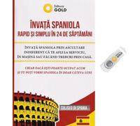 Invata spaniola rapid si simplu in 24 de saptamani + Stick USB - Lucia Vara, Editie in limba romana